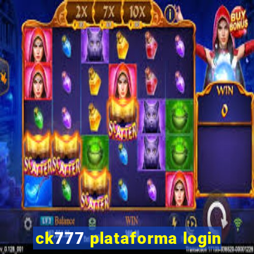 ck777 plataforma login